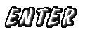 ENTER 